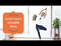 Flow de printemps pour apaiser vata dosha  yoga fire by jo