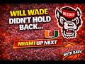 Will Wade Didn’t Hold Back… Miami Up Next