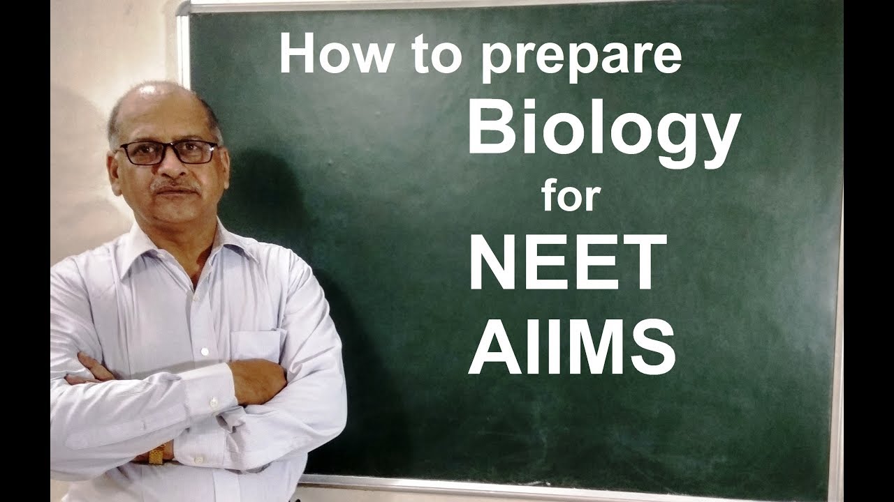 How to prepare Biology and qualify NEET / AIIMS 2020 by biology city ...