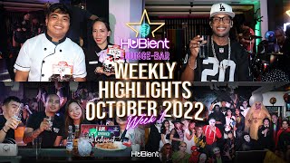 Hubient Lounge Bar Weekly HIghlights | October Week 1