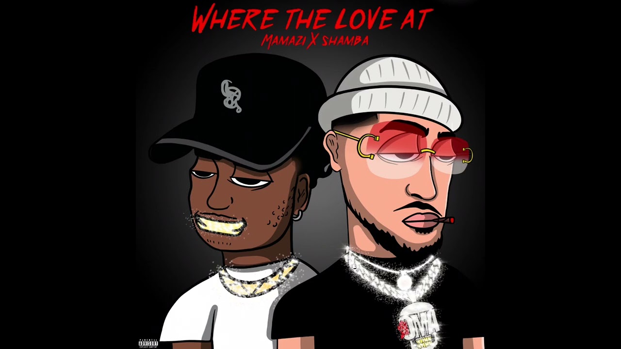 Watch where the love at? ft shamba on YouTube Watch where the love at? ft shamba on YouTube