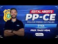 Concurso PP CE 2024 - Aula de Ética - AlfaCon