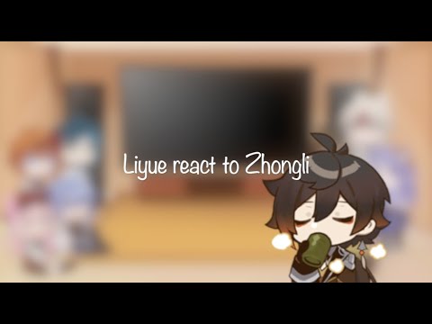 Liyue react to Zhongli|| Part 2 || Genshin impact - YouTube