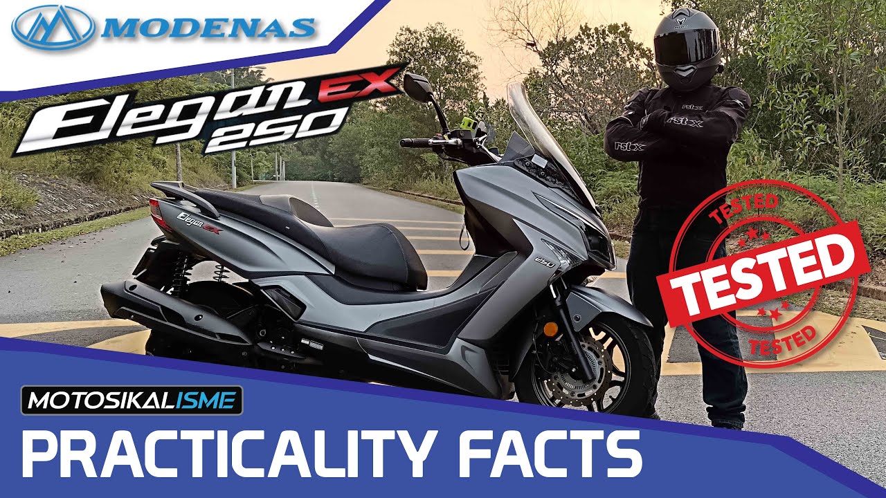 MODENAS ELEGAN EX 250 | PRACTICALITY FACTS | FAKTA PRAKTIKALITI | KYMCO X-TOWN 250 | MAXI SCOOTER