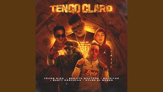 Tengo Claro (feat. Bayriton, Dylan El Menor, Basty Corvalan & Benjita Montana)