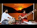 Chintan katti  divine sunrise raag bhatiyar  tabla yashwant vaishnav  indian classical music 