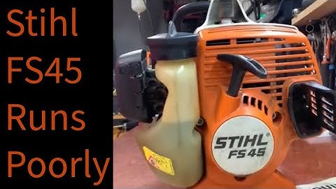 Stihl FS45 running poorly? how to fix, plus servicing