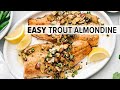 TROUT ALMONDINE | The Best Rainbow Trout Recipe!