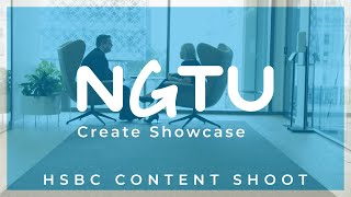 NGTU Create: HSBC Showcase