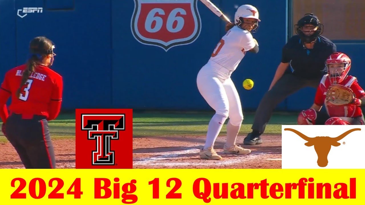 Texas Tech vs Texas Softball Game Highlights, 2024 Big 12 Tournament