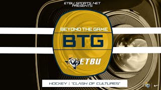 Beyond the Game | Episode 4 | Clash of Cultures (Hockey) - Jan. 13, 2020 screenshot 4