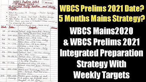 WBCS Mains 2020 & Prelims 2021 Integrated Preparation Strategy & Weekly Targets || UPSC WITH PUJA |