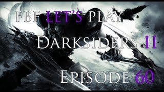 Darksiders 2 - Judgemental - Episode 60