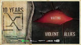 10 Years - "Waiting" (Official Audio) (Violent Allies)
