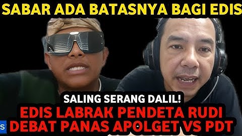UMAT KRISTEN HEBOH! EDIS TV LABRAK RUDI YOHANES, APOLOGET VS PENDETA
