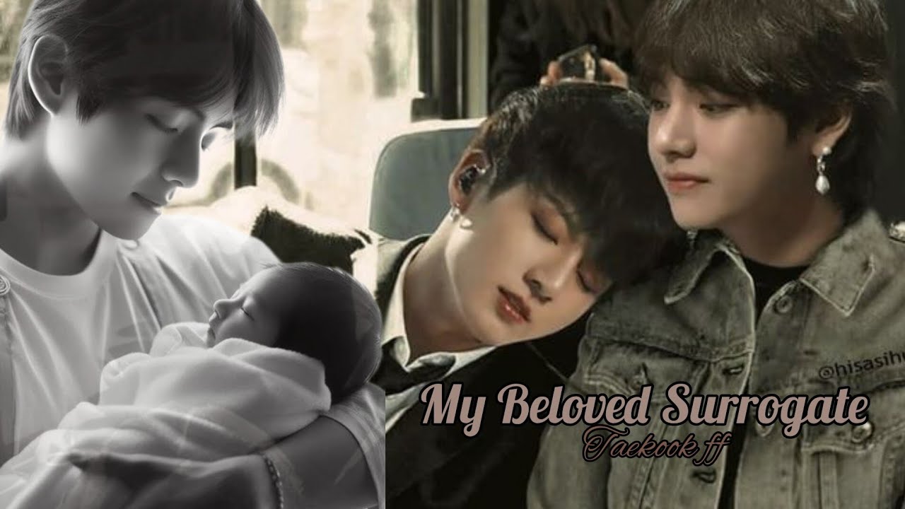My beloved Surrogate || ep : 12 || taekook ff || top jungkook || bottom taehyung