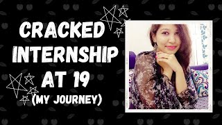 My Internship Journey at 19 - Success & Failure [Insider Series]