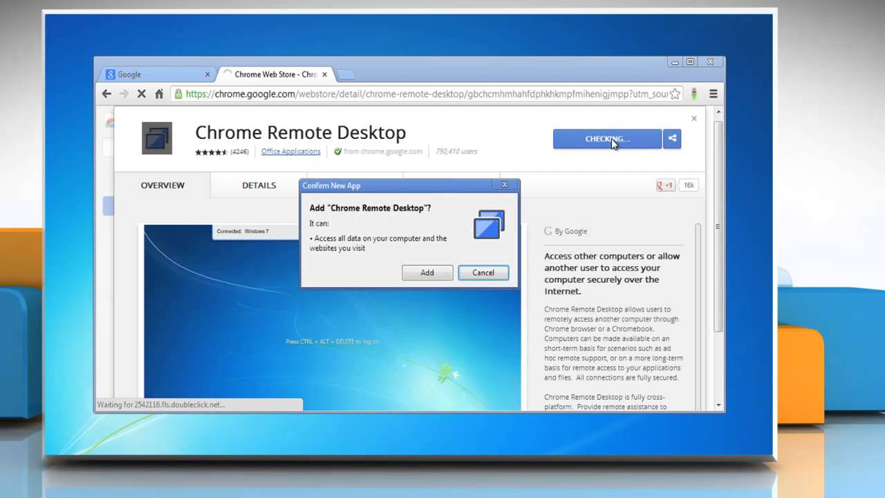 Hướng dẫn cài đặt và sử dụng Chrome Remote Desktop