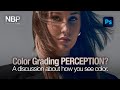 Photoshop: Color Grading PERCEPTION is a thing? It is! | Nino Batista