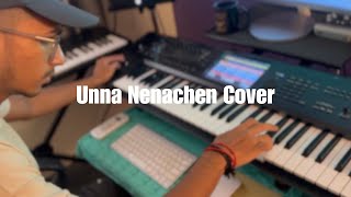 UNNA NENACHEN - BGM | Keyboard | Cover | ilayaraja | Roshanvishal