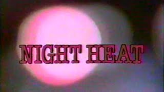 Classic TV Theme: Night Heat (Full Stereo)