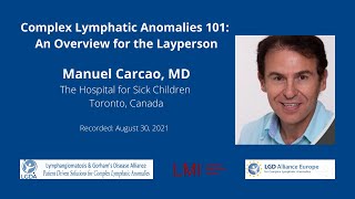 Complex Lymphatic Anomalies 101: An Overview for the Layperson