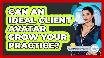 Can An Ideal Client Avatar Grow Your Practice?