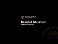 San Diego Unified School District, Board of Education Meeting