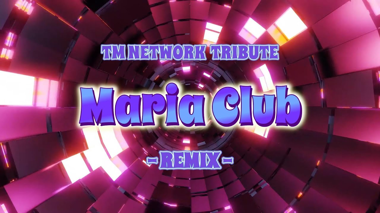 Maria Club (百億の夜とクレオパトラの孤独) - TM NETWORK REMIX auf YouTube ansehen Maria Club (百億の夜とクレオパトラの孤独) - TM NETWORK REMIX auf YouTube ansehen
