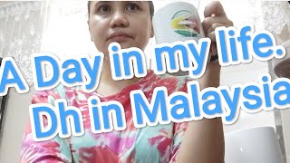A day in my life // DH in Malaysia//.  my morning routine (part1)