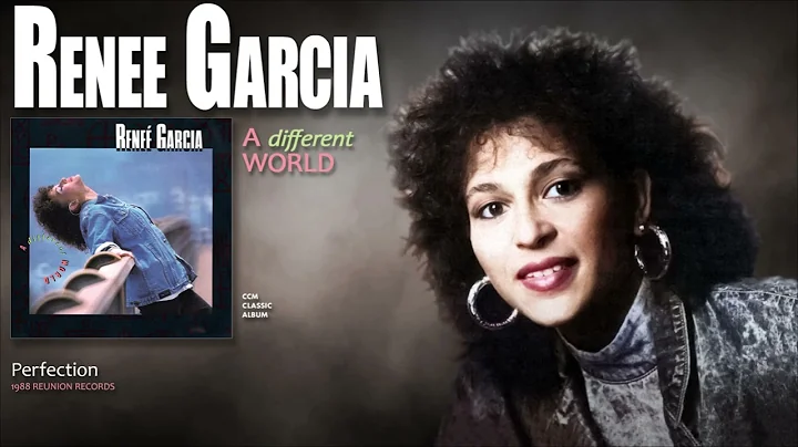 Renee Garcia - Perfection