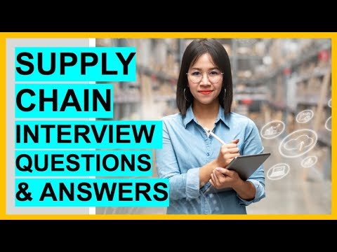 งาน supply chain  Update New  SUPPLY CHAIN Interview Questions And TOP SCORING ANSWERS!