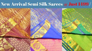 New arrival Semi Silk Sarees with low Price @ 1499 | silk sarees | Latest Fashion Trends