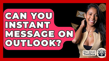 Can You Instant Message On Outlook? - TheEmailToolbox.com