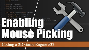Enabling Mouse Picking and Code Maintenance | Coding a 2D Game Engine in Java #32