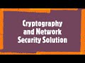 Cryptography & Network Security Chapter 1 Solutions | Forouzan 3rd Edition π