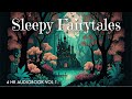 Audiobook Of Sleepy Fairytales 4 HRS Of Calm Story Reading That Will Put You To Sleep 