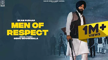 Men of Respect - Ekam Sudhar || Ikwinder Singh | Latest Punjabi Songs 2021