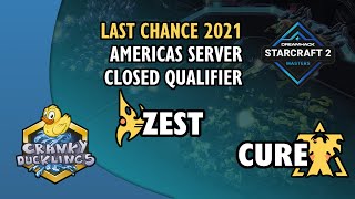Zest vs Cure - PvT | DH Masters: Last Chance - Americas Closed Qualifier | StarCraft 2 Tournament