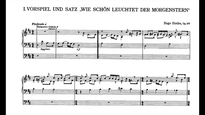 Hugo Distler: Chorale Prelude, "Wie schn leuchtet ...