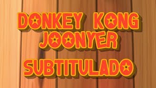 Donkey Kong Joonyer | Starbomb | LETRA en ESPAÑOL