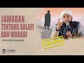 Jawaban tentang salafi dan wahabi  ustadz khalid basalamah