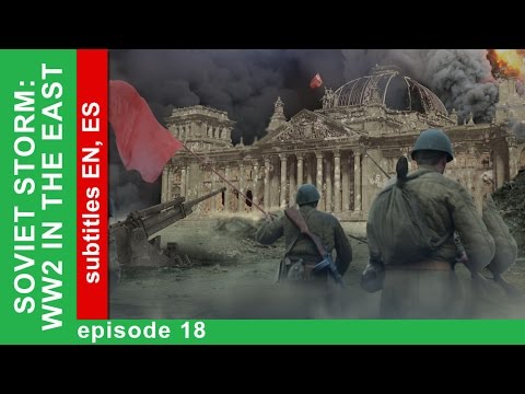 Soviet Storm. WW2 in the East - War Against Japan. Episode 18. StarMedia. Babich-Design