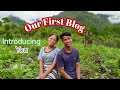 Our first vlog  