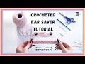 STRETCHY CROCHET EAR SAVER TUTORIAL FOR FACE MASKS -DIY EAR ADAPTER STRAP PATTERN TO PREVENT EAR RUB