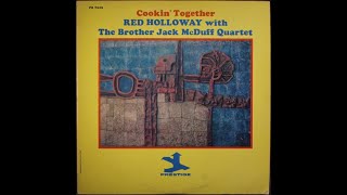 Red Holloway With the Brother Jack McDuff Quartet  No Tears
