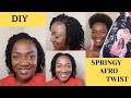 HOW TO: DIY TWIST- SPRINGY AFRO TWIST || EASY PROTECTIVE STYLE / 4C NATURAL HAIR. OUTRE X-PRESSION