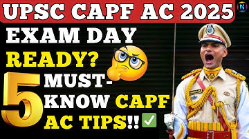 CAPF AC 2025 Admit Card to Exam Hall Tips | What to Carry & How to Stay Focused!