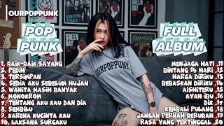 Pop Punk Cover Indonesia Paling Viral 🤘 Full Album OurPoppunk