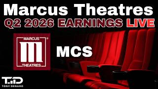 MCS Marcus Theatres Q2 2026 Earnings Call 🔴LIVE Thurs Julyr 30, 10AM CST 11AM EST